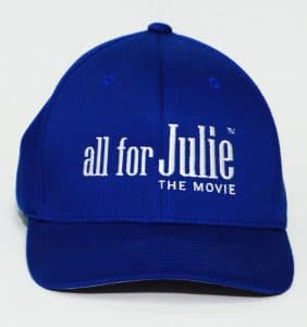 Custom Headwear - All for Julie - Embroidery - Blue cap - workwear Toronto - WorkWearToronto.com - Your Logo - Promotional Item - Baseball Hat