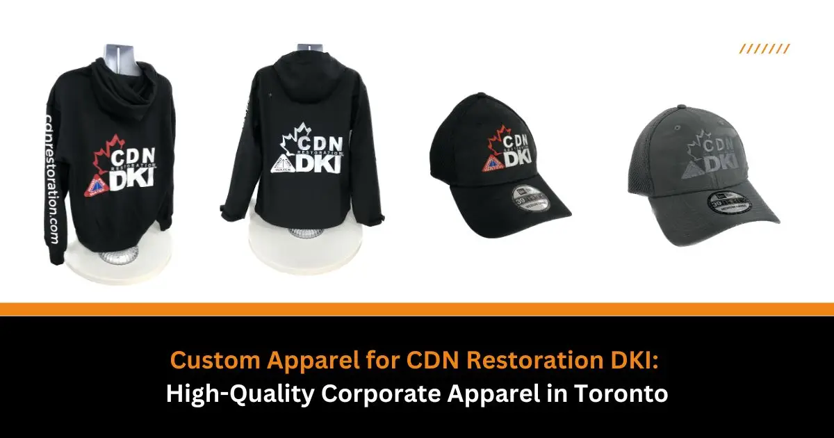 Custom Apparel for CDN Restoration DKI High-Quality Corporate Apparel in Toronto