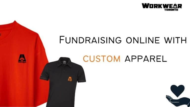 How to create a successful Fundraiser with custom apparel - Custom t shirts in Etobicoke Toronto - Custom Clothing Products with your logo - WorkwearToronto.com